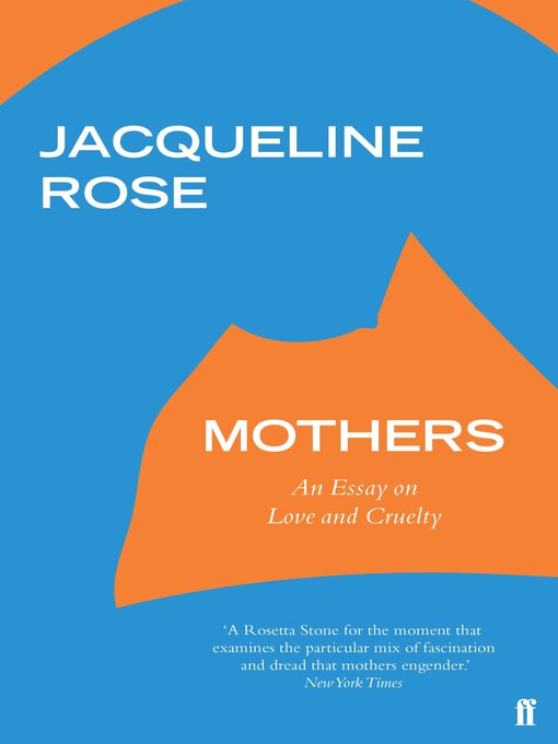 Title details for Mothers by Jacqueline Rose - Available